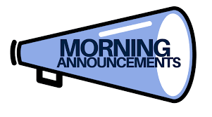 Morning announcements at HC have become necessary. 